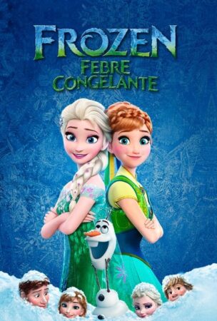 Frozen: Febre Congelante (2015)