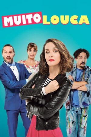 Muito Louca (2018)